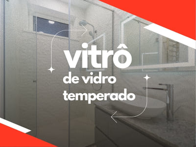 Vitrô de Vidro Temperado em São Gonçalo RJ Help Temperados Vidraçaria